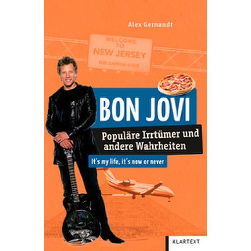 Bon Jovi | Populäre Irrtümer und andere Wahrheiten