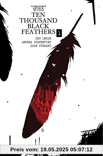 Bone Orchard Mythos: Ten Thousand Black Feathers