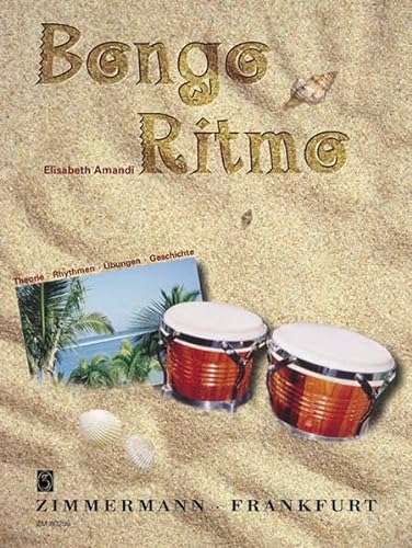 Bongo Ritmo: Theorie · Rhythmen · Übungen · Geschichte. Ethno Percussion.