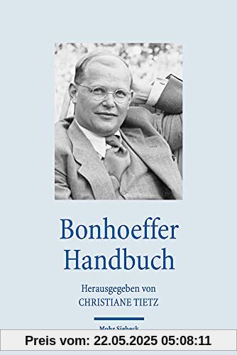 Bonhoeffer Handbuch (Handbücher Theologie)