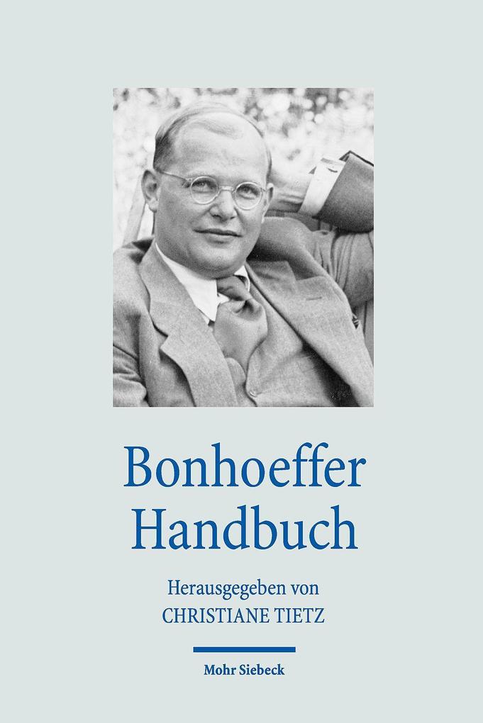Bonhoeffer Handbuch von Mohr Siebeck GmbH & Co. K