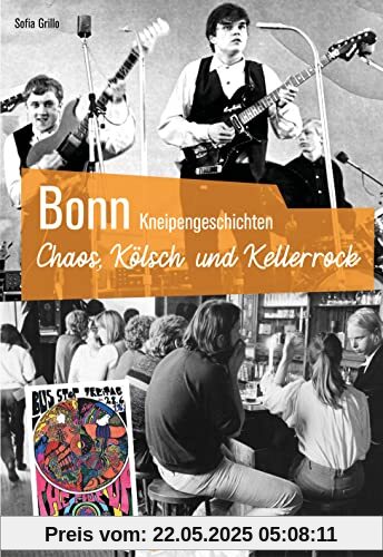 Bonn - Kneipengeschichten: Chaos, Kölsch und Kellerrock