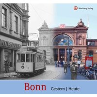 Bonn - gestern und heute