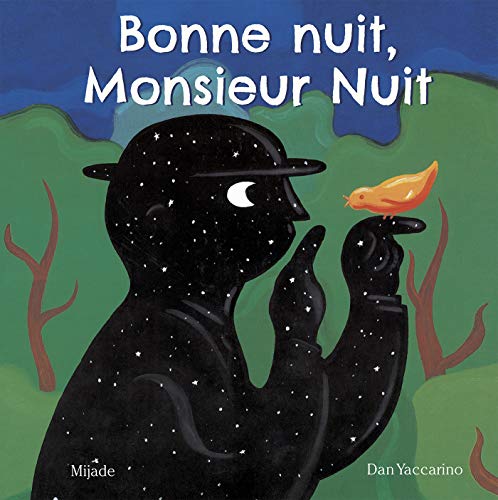 Bonne nuit, Monsieur Nuit von MIJADE