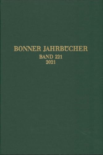 Bonner Jahrbücher: 2021 Bonner Jahrbücher: 2021