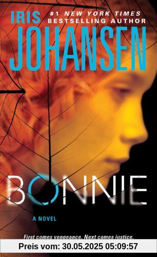 Bonnie (Eve Duncan Forensics Thrillers)