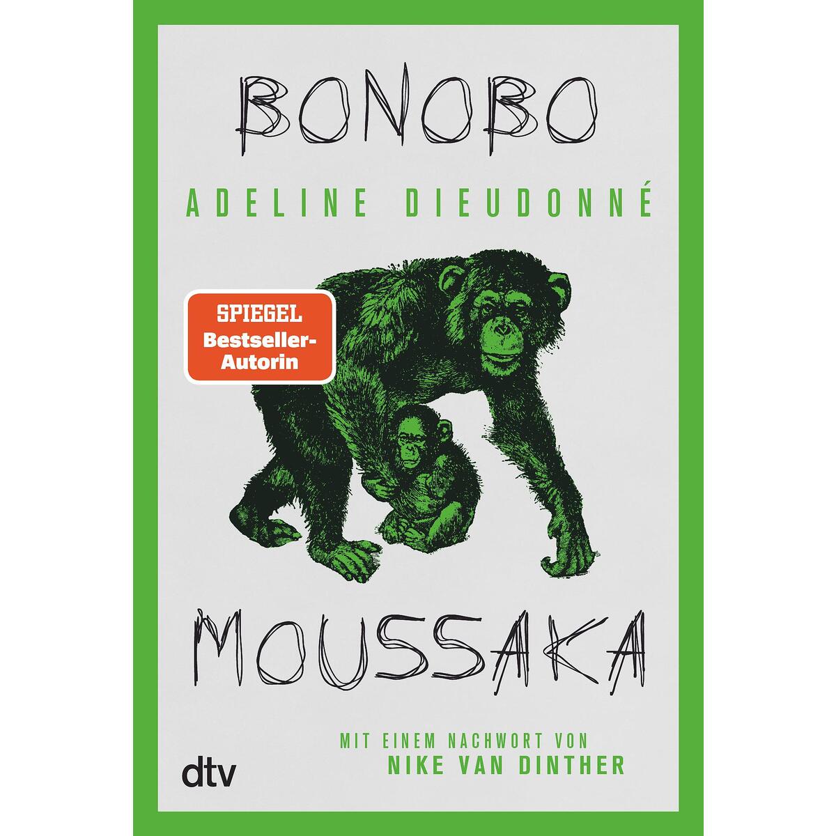 Bonobo Moussaka von dtv Verlagsgesellschaft
