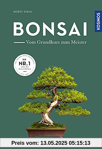 Bonsai - vom Grundkurs zum Meister