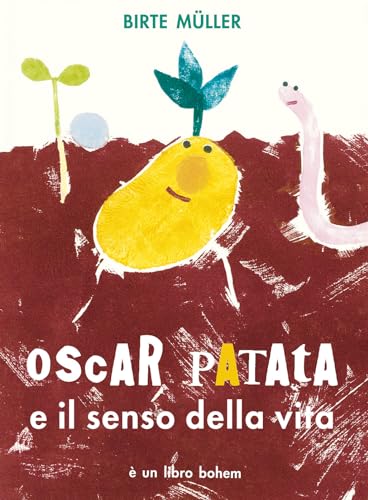 Oscar Patata e il senso della vita von Bohem Press Italia