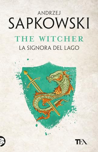 La signora del lago. The Witcher (Vol. 7) (SuperTEA) La signora del lago. The Witcher (Vol. 7) (SuperTEA)