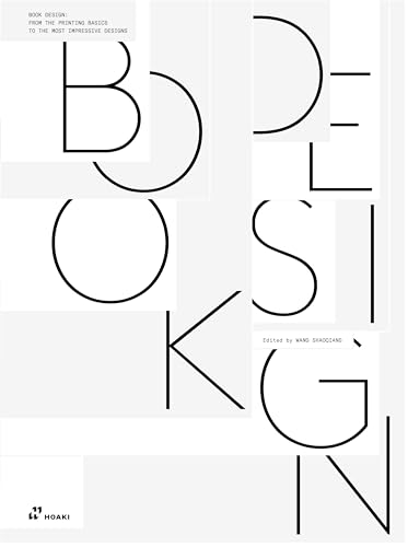 Book Design: From the Basics to the most Impressive Designs
