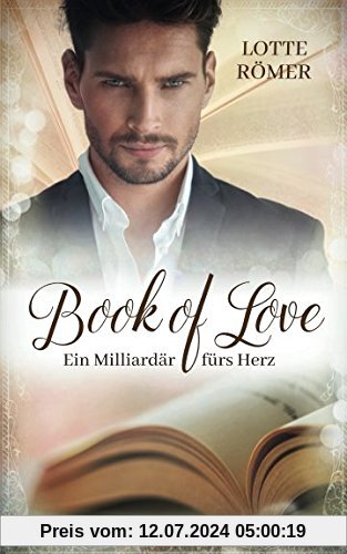 Book of Love - Ein Milliardär fürs Herz