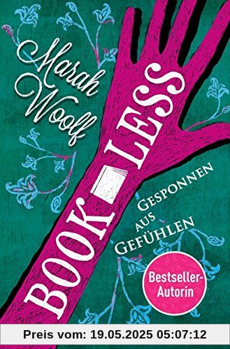 BookLess. Gesponnen aus Gefühlen: Band 2 BookLess. Gesponnen aus Gefühlen: Band 2
