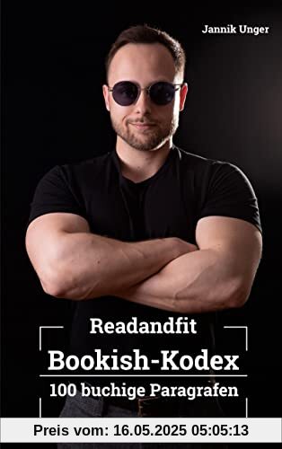 Bookish-Kodex: 100 buchige Paragrafen