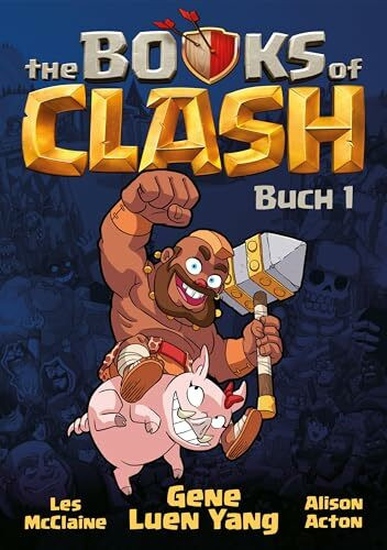 Books of Clash 1: Legendäre Legenden von legendärst legendären Leistungen