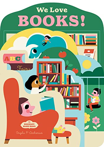 Bookscape Board Books: We Love Books! von Chronicle Books