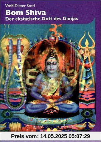Boom Shiva. Der ekstatische Gott des Ganjas Boom Shiva. Der ekstatische Gott des Ganjas