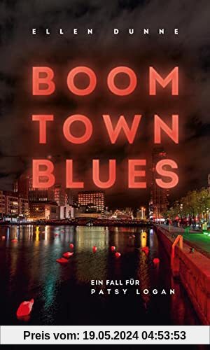 Boom Town Blues: Ein Fall für Patsy Logan (HAYMON TASCHENBUCH)