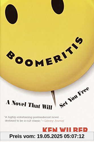 Boomeritis: A Novel That Will Set You Free! Boomeritis: A Novel That Will Set You Free!