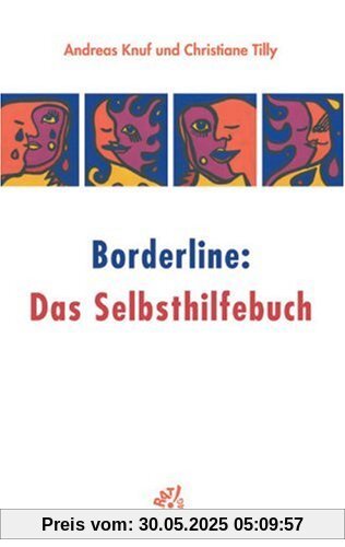 Borderline - Das Selbsthilfebuch