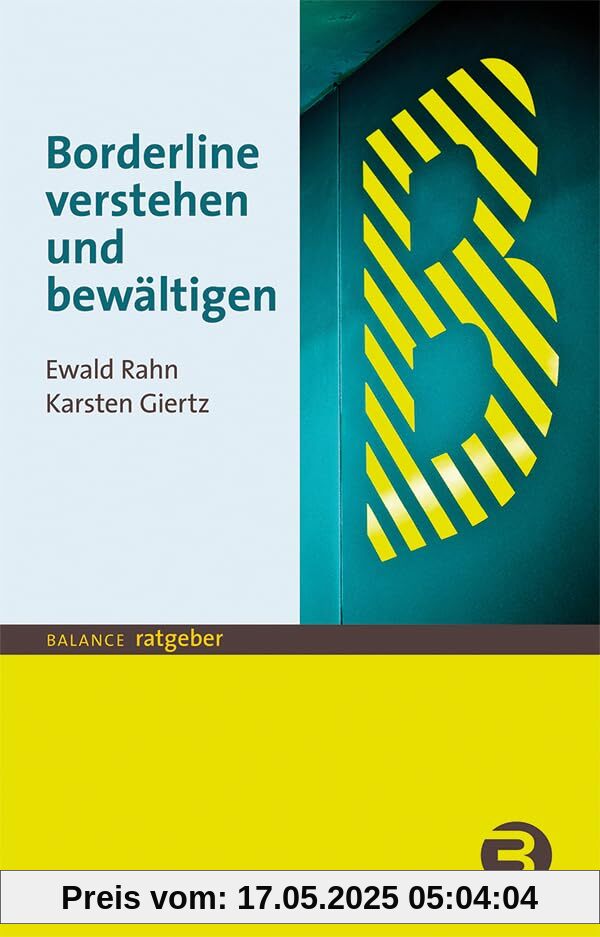 Borderline verstehen und bewältigen (BALANCE Ratgeber)