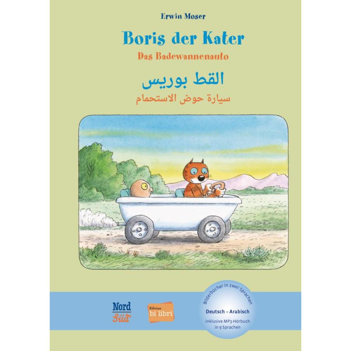 Boris der Kater - Das Badewannenauto. Deutsch-Arabisch Boris der Kater - Das Badewannenauto. Deutsch-Arabisch von Hueber Verlag GmbH