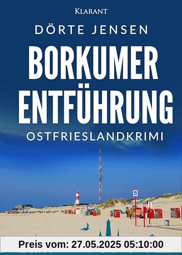 Borkumer Entführung. Ostfrieslandkrimi (Borkumer Polizei ermittelt)