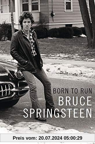 Born to Run: Die Autobiografie