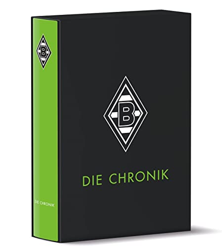 Borussia Mönchengladbach: Die Chronik