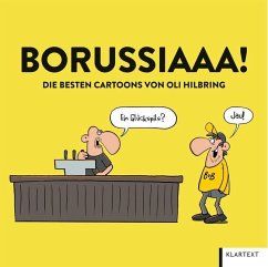 Borussiaaa! Die besten Cartoons von Klartext-Verlagsges.