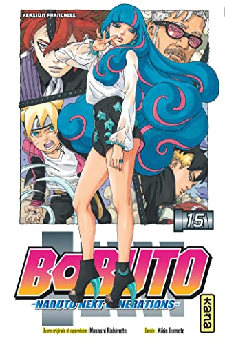 Boruto - Naruto next generations - Tome 15 von KANA