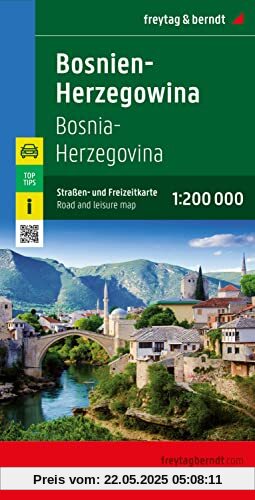 Bosnien-Herzegowina, Straßen- und Freizeitkarte 1:200.000, freytag & berndt: Mit Infoguide, Top Tips (freytag & berndt Auto + Freizeitkarten)