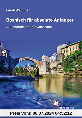 Bosnisch für absolute Anfänger: Übungsbuch