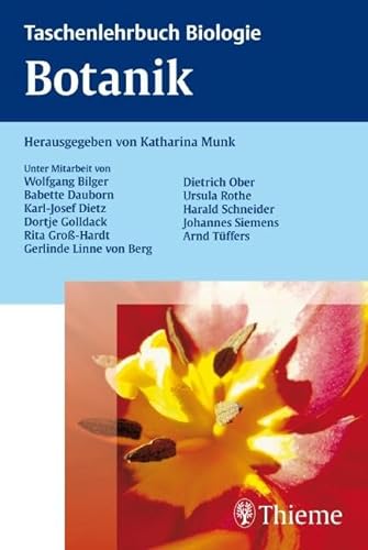 Taschenlehrbuch Biologie: Botanik von Georg Thieme Verlag