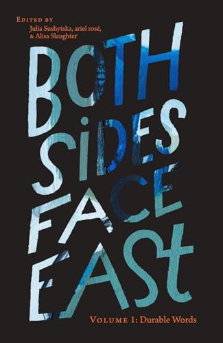 Both Sides Face East. Volume 1: Durable Words von Academic Studies Press