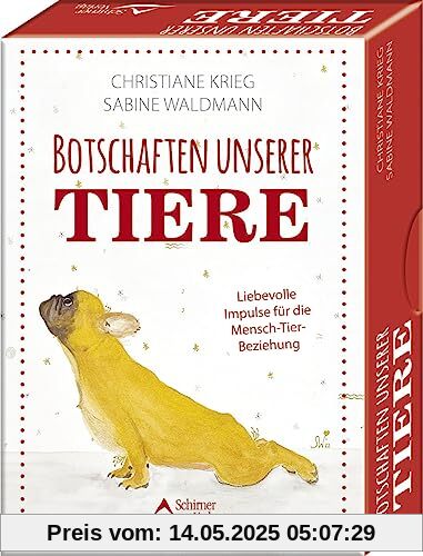 Botschaften unserer Tiere - Liebevolle Impulse für die Mensch-Tier-Beziehung: - Set mit Buch und 40 Karten
