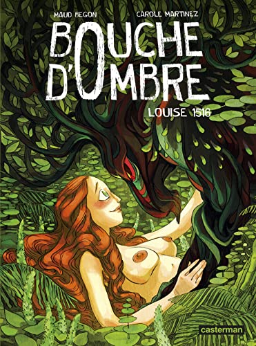 Bouche d'ombre: Louise 1516 (4) von CASTERMAN