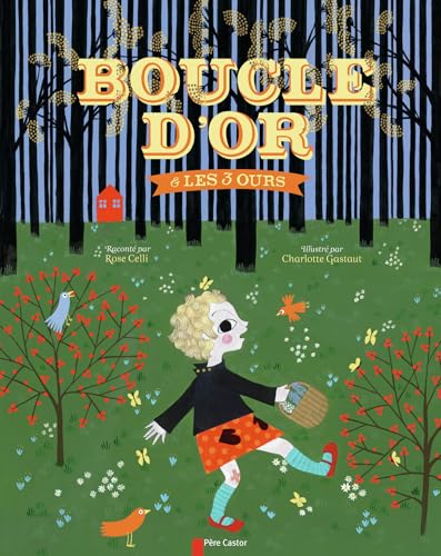 Boucle d'or et les trois ours von PERE CASTOR