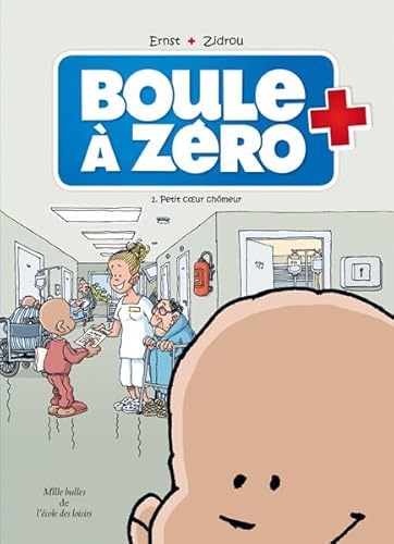 Boule à zéro - Tome 1 - Petit cœur chômeur von EDL