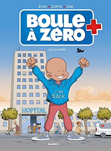 Boule à zéro - tome 10: Les bras levés von BAMBOO