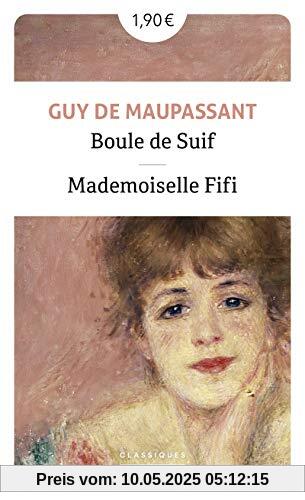 Boule de suif/Mademoiselle Fifi (Pocket classiques)