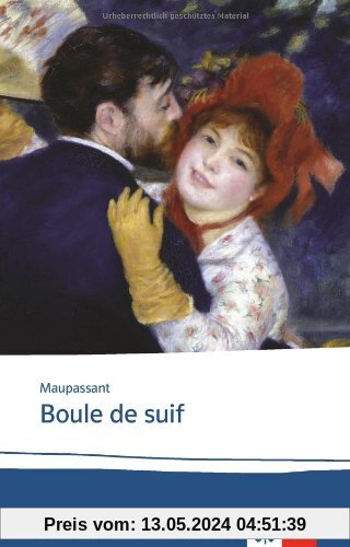 Boule de suif: Lektüren Französisch