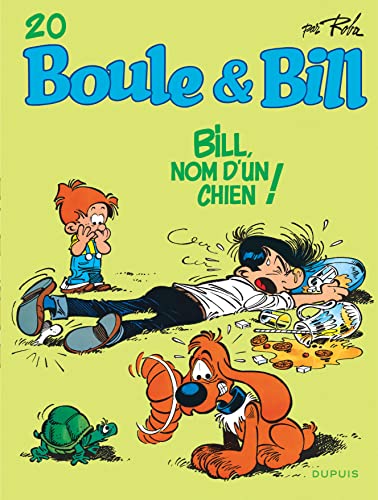 Boule et Bill - Tome 20 - Bill, nom d'un chien !