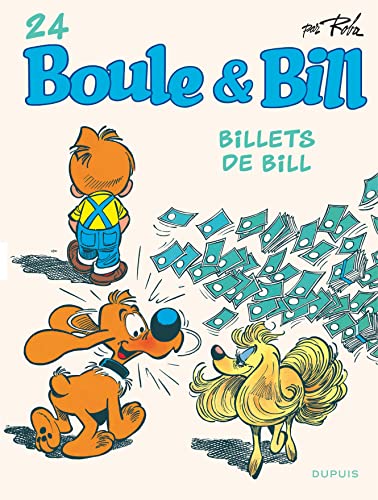 Boule et Bill - Tome 24 - Billets de Bill von DUPUIS