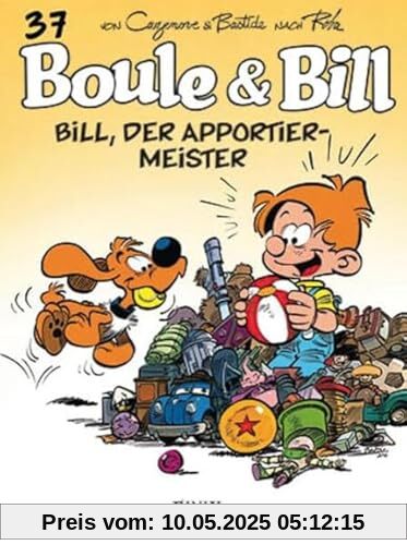 Boule & Bill / Bill, der Apportier-Meister