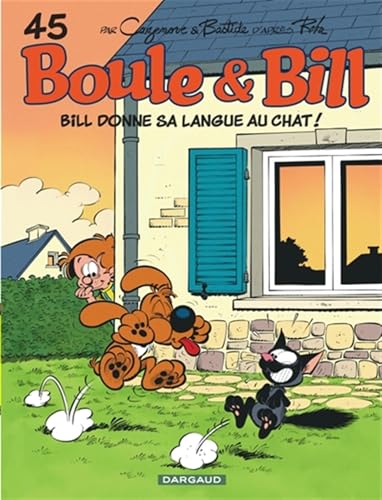 Boule & Bill - Tome 45 - Bill donne sa langue au chat