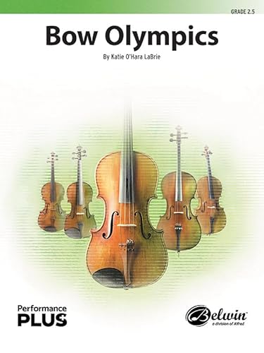 Bow Olympics: Conductor Score (Belwin String Orchestra - Performanceplus+) von Alfred Music Co