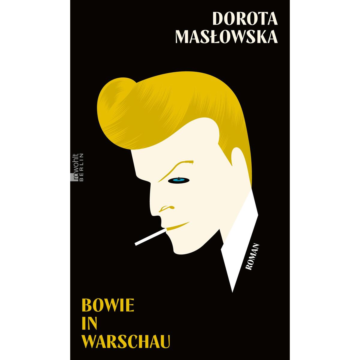 Bowie in Warschau Bowie in Warschau von Rowohlt Berlin