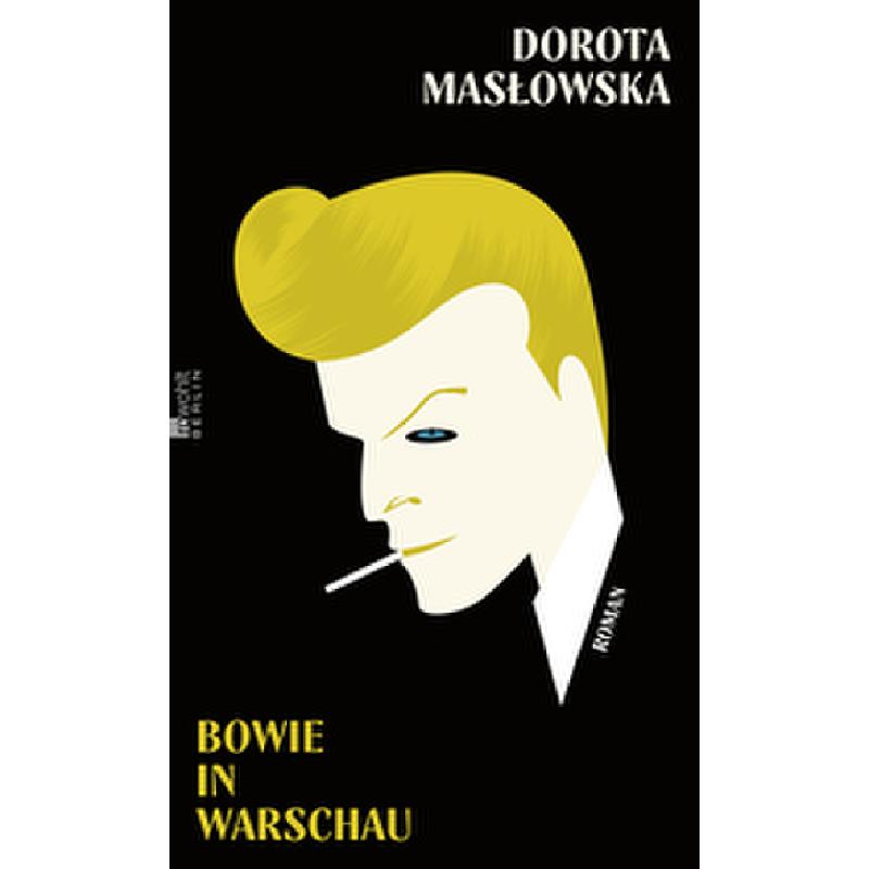 Bowie in Warschau | Roman Bowie in Warschau | Roman