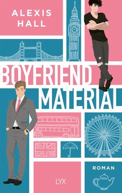 Boyfriend Material / Boyfriend Material Bd.1 von LYX
